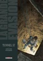 La Grande évasion T6 : Tunnel 57 (0), bd chez Delcourt de Jouvray, Brachet, Jouvray