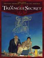 Le triangle secret T5 : L'infâme mensonge (0), bd chez Glénat de Convard, Juillard, Gine, Wachs, Falque, Paul