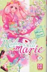  Mademoiselle se marie T12, manga chez Kazé manga de Hazuki