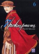  7 Shakespeares T6, manga chez Kazé manga de Sakuishi