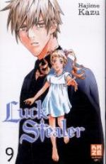  Luck stealer T9, manga chez Kazé manga de Kazu