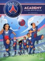  PSG academy T3 : Affrontements (0), bd chez Soleil de Mariolle, Bento, Perdrolle