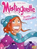  Mistinguette T4 : Monts et merveilles (0), bd chez Jungle de Tessier, Amandine