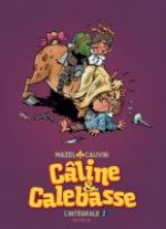  Câline et Calebasse T2 : 1974-1984 (0), bd chez Dupuis de Cauvin, Mazel