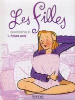 Les filles T1 : Pyjama party (0), bd chez Kennes éditions de Christopher, Feuillat