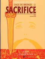L'age de bronze T2 : Sacrifices (0), comics chez Akileos de Shanower
