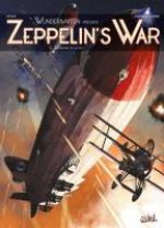  Zeppelin's war T1 : Les raiders de la nuit (0), bd chez Soleil de Richard D.Nolane, Jovensa
