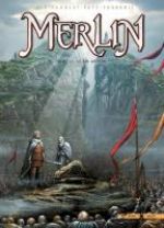  Merlin – cycle 2 : Cycle de Pendragon, T11 : Le Roi Arthur (0), bd chez Soleil de Istin, Paty, Lambert, Cordurié