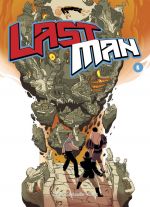  Lastman T6, manga chez Casterman de Sanlaville, Vivès, Balak