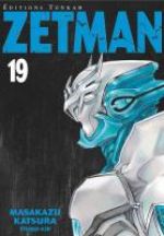  Zetman T19, manga chez Tonkam de Katsura