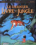 Le dernier livre de la jungle T1 : L'homme (0), bd chez Le Lombard de Desberg, de Moor, Reculé