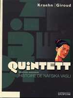  Quintett T4 : Histoire de Nafsika Vasli (0), bd chez Dupuis de Giroud, Kraehn, Jambers