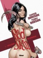  Red skin T1 : Welcome to America (0), bd chez Glénat de Dorison, Dodson