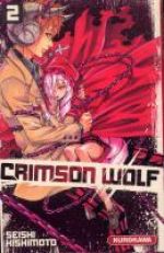 Crimson wolf T2, manga chez Kurokawa de Kishimoto