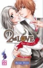  2nd love - once upon a lie  T4, manga chez Kazé manga de Hata