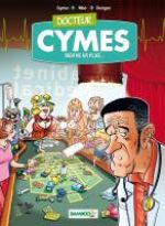  Docteur Cymes T2 : Rien ne va plus (0), bd chez Bamboo de Mao, Cymes, Duvigan, Lunven