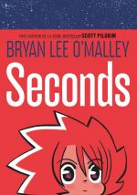 Seconds, comics chez Dargaud de O'Malley, Fischer, Fairbairn