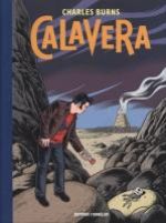  Toxic T3 : Calavera (0), comics chez Cornelius de Burns