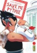  Save me pythie  T2, manga chez Kana de Brants