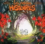 Les Petites histoires T1 : ...de la forêt (0), bd chez Clair de Lune de Brrémaud, Bertolucci