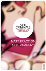 Sex Criminals T1 : Un coup tordu (0), comics chez Glénat de Fraction, Zdarsky, Sebela, Kinzie
