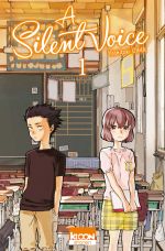 A Silent Voice T1, manga chez Ki-oon de Oima