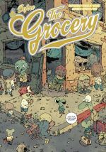 The Grocery : Before the Grocery (0), bd chez Ankama de Ducoudray, Singelin, Sommer, Run, Mirroir, Seiche