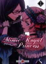  Mimic royal princess T1, manga chez Bamboo de Yukihiro, Musashino