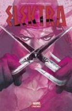  Elektra T1 : Le sang appelle le sang (0), comics chez Panini Comics de Blackman, Del Mundo