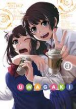  Uwagaki  T3, manga chez Bamboo de Yasohachi