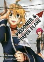  Prisoner & paper plane T1, manga chez Komikku éditions de Akamura, Nekomorin