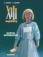  XIII Mystery T8 : Martha Shoebridge (0), bd chez Dargaud de Giroud, Wilson, Marquebreucq