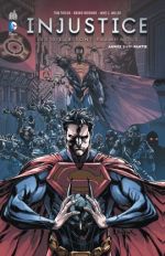 Injustice - Les Dieux sont parmi nous T3 : Année 2 - 1ère partie (0), comics chez Urban Comics de Taylor, Hugonnard-Bert, Miller, Redondo, Lokus, Lopez