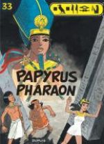 Papyrus T33 : Papyrus Pharaon (0), bd chez Dupuis de de Gieter, Grobet
