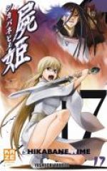  Shikabane hime T17, manga chez Kazé manga de Akahito
