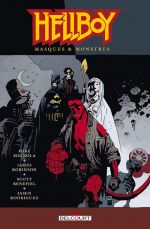 Hellboy  T14 : Masques & Monstres (0), comics chez Delcourt de Robinson, Mignola, Benefield, Hollingsworth, Rambo