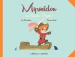  Myrmidon T4 : Myrmidon sur l’île des pirates (0), bd chez Editions de la Gouttière de Dauvillier, Martin