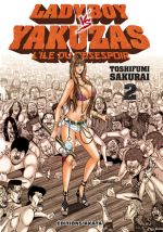  Ladyboy vs yakuzas, l’île du désespoir T2, manga chez Akata de Sakurai