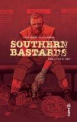  Southern Bastards T2 : Sang et sueur (0), comics chez Urban Comics de Aaron, Latour