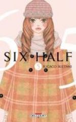  Six half T5, manga chez Delcourt de Iketani