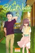 A Silent Voice T4, manga chez Ki-oon de Oima