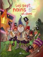 Les 7 nains et demi T1, bd chez Emmanuel Proust Editions de Tarek, Morinière, Svart