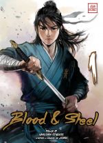  Blood & steel  T1, manga chez Kotoji de Ip, Jozev, Unicorn studios, Lee
