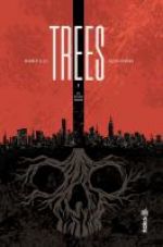  Trees T1 : En pleine ombre (0), comics chez Urban Comics de Ellis, Howard