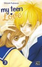  My teen love T3, manga chez Pika de Shizuki