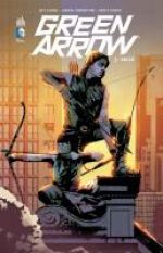 Green Arrow T3 : Brisé (0), comics chez Urban Comics de Lemire, Cowan, Sorrentino, Sienkiewicz, Maiolo