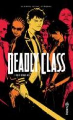 Deadly Class T2 : Kids of the black hole (0), comics chez Urban Comics de Remender, Craig, Loughridge