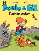  Boule et Bill T36 : Flair de cocker (0), bd chez Dargaud de Cric, Veys, Verron, Ducasse, Ducasse
