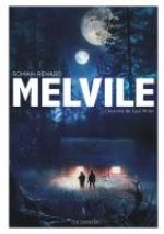  Melvile T2 : L'histoire de Saul Miller (0), bd chez Le Lombard de Renard