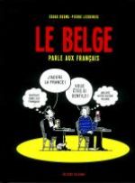 Le Belge T3 : Le Belge parle aux Français (0), bd chez Delcourt de Kosma, Lecrenier